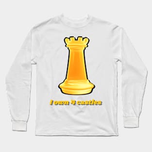 I own 4 gold castles Long Sleeve T-Shirt